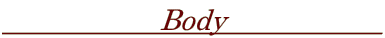 Body